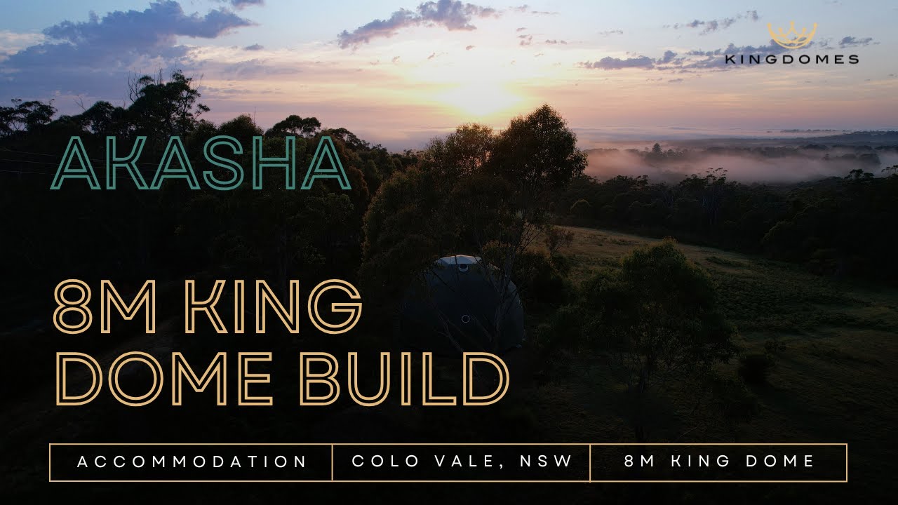 Inside Our Latest 8m King Dome Build | Yoga/accommodation Retreat with Upgrades in Colo Vale NSW