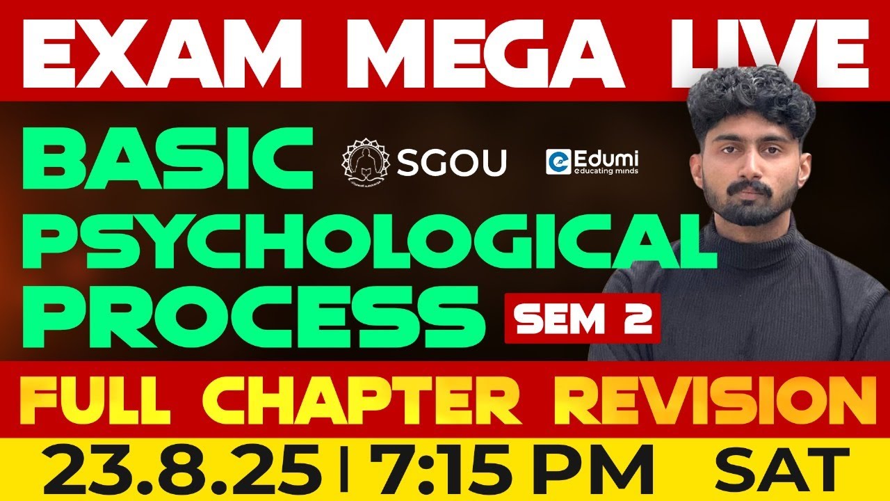 SGOU | SEM 2 | BASIC PSYCHOLOGICAL PROCESS II | MEGA LIVE | Edumi DEGREE  #sgou #onlinelearning