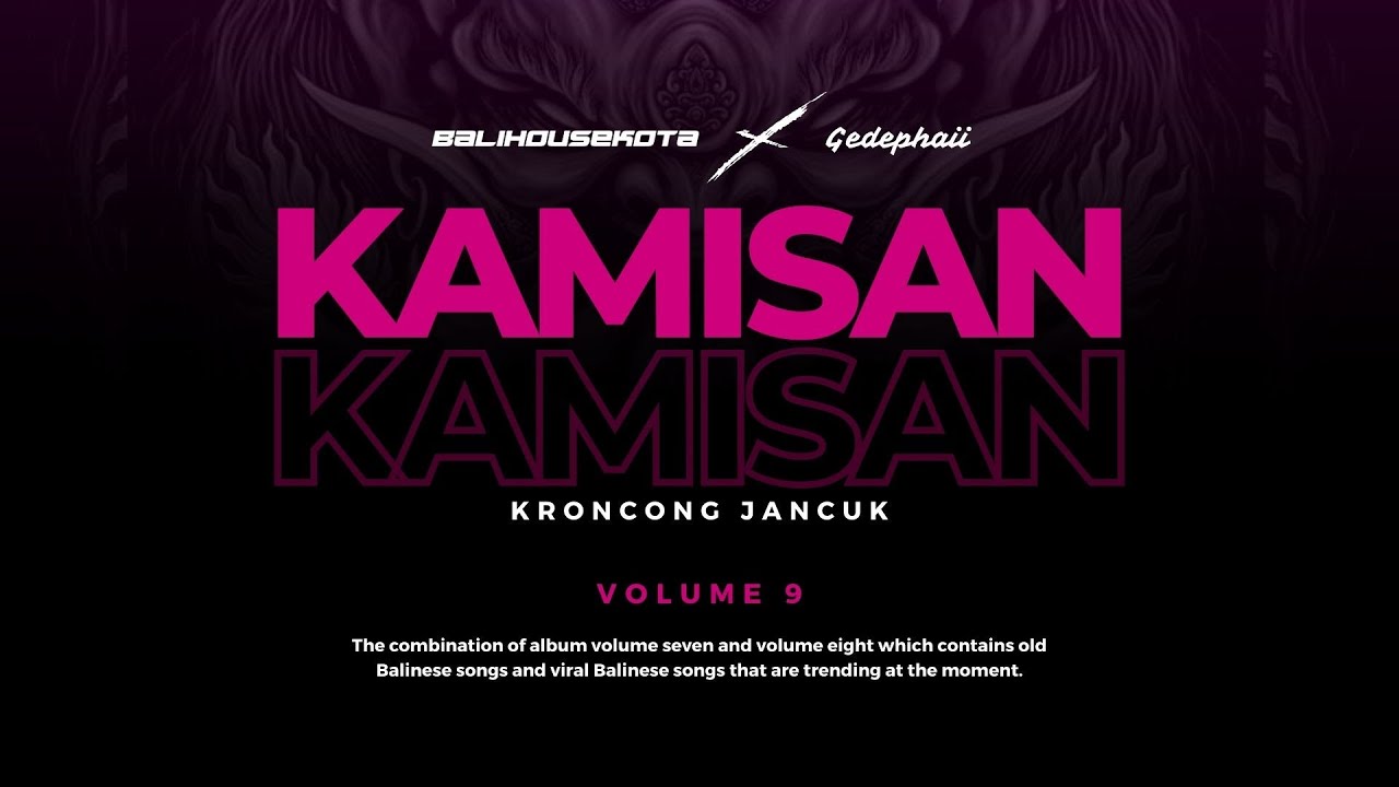 Kamisan - Funkot Edition ( Bali House Kota ft. Gedephaii )