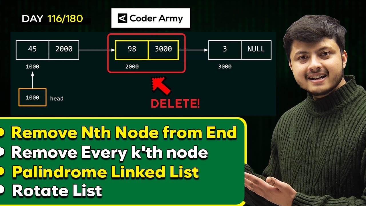 Lecture 81: Linked List LeetCode Problem:  Remove Every Kth Node | Rotate List | Palindrome List