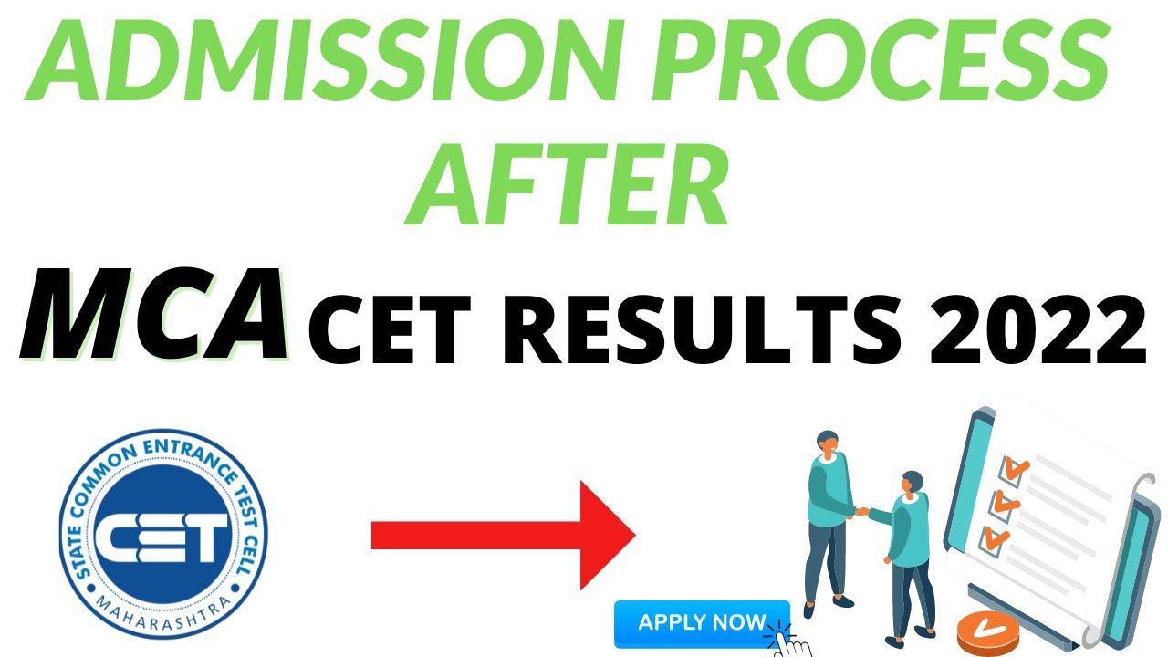 MCA Admission Process 2022 |  MCA-CET Admission Process 2022