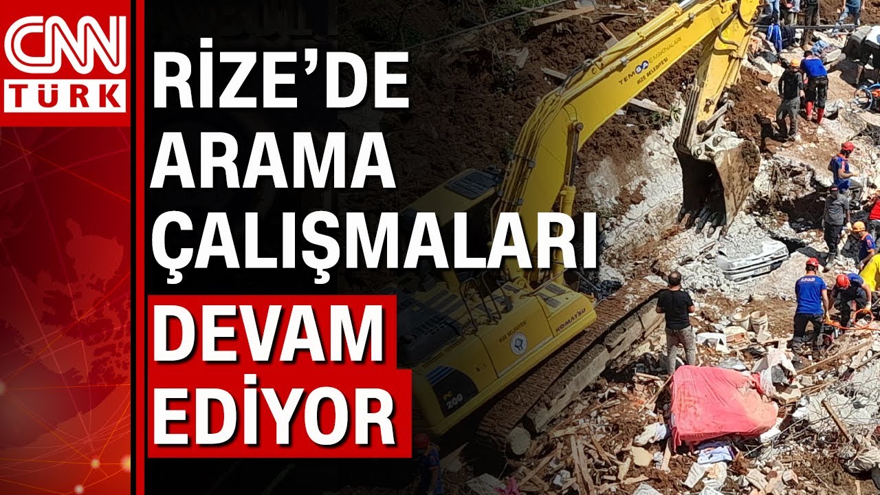 Rize'deki sel ve heyelan sonrası son durum