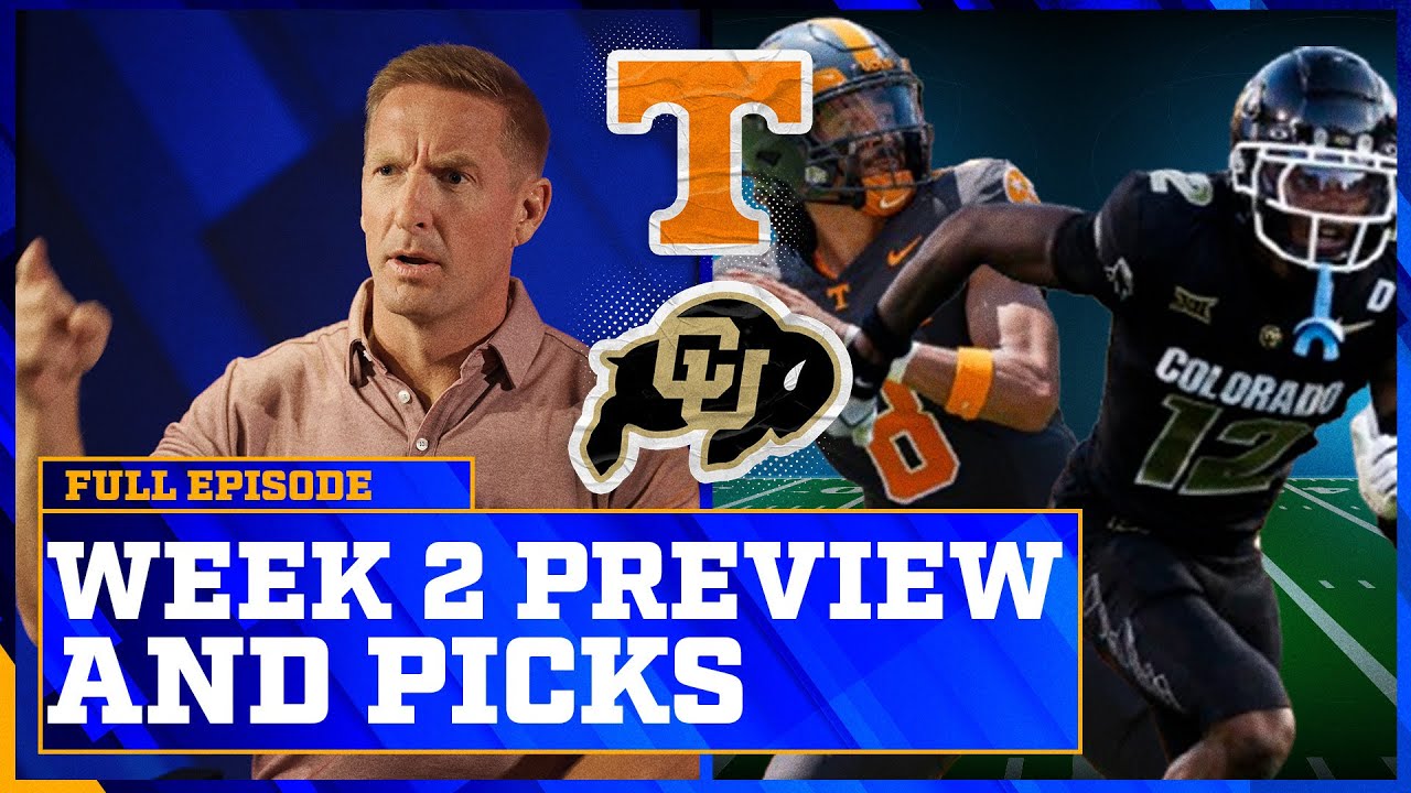 Texas-Michigan, Colorado-Nebraska, Boise St-Oregon and more Week 2 Picks and Previews
