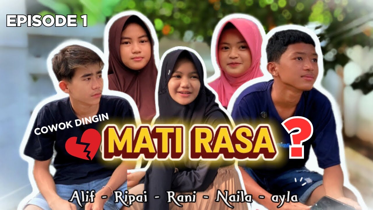 MATI RASA EPS 1 || Alif Mulai Mati Rasa Karena Cinta