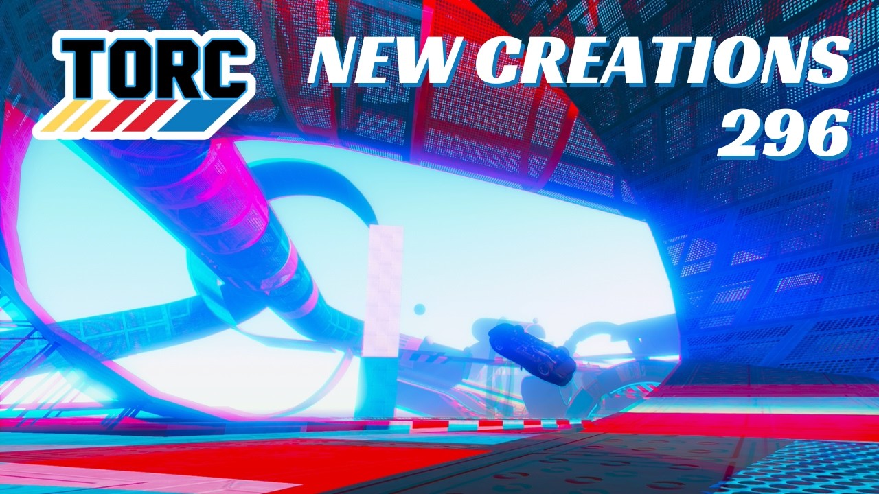 TORC New Creations Playlist 296