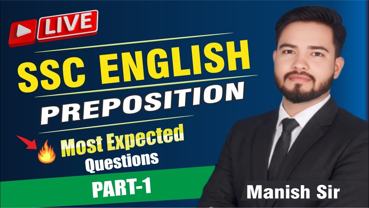 Preposition | LEC -1 | SSC CGL CHSL CPO TARGET BATCH | ENGLISH | BY MANISH SIR | #ssc #ssccgl