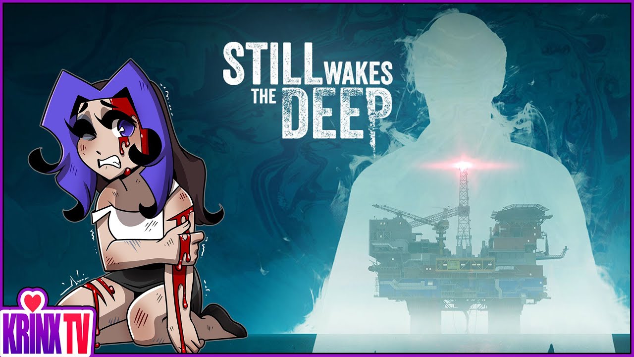 MORE INTENSE THAN ALIEN ISOLATION? | Still Wakes The Deep | Oil Rig Based Nightmares | Longplay