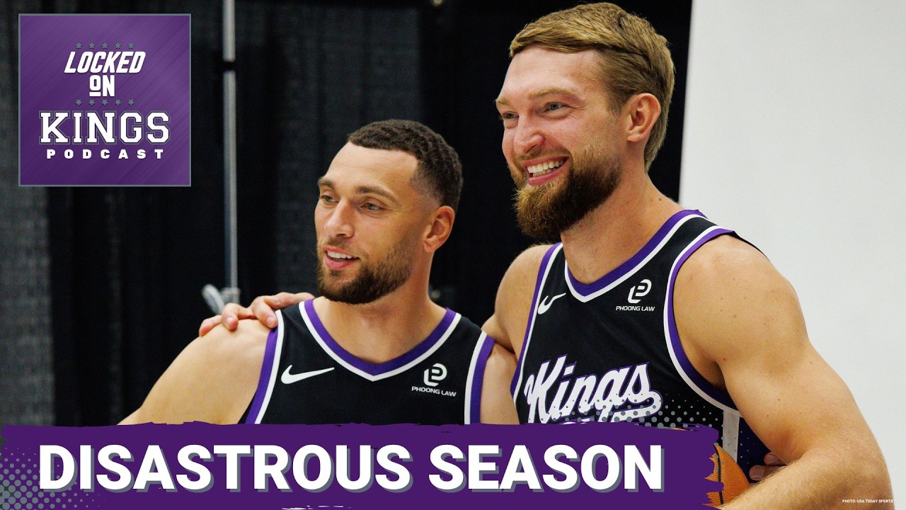 SEASON OVER, Sacramento Kings lose Domantas Sabonis, Zach LaVine for final 26 games