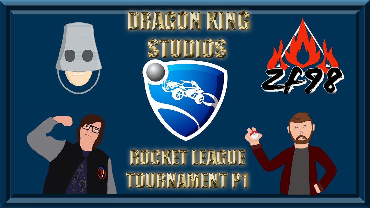 Dragon King Studios Rocket League Tournament Group Stages Part 1