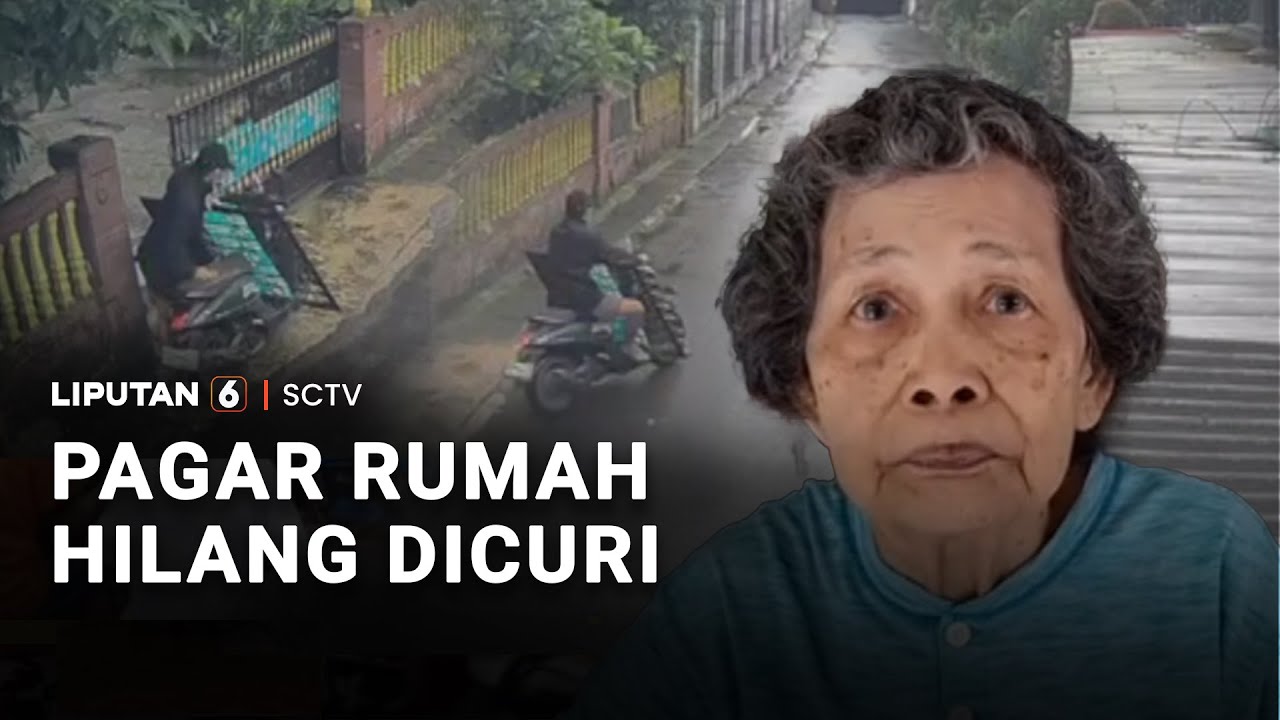 Pagar Rumah Hilang Dicuri | Liputan 6