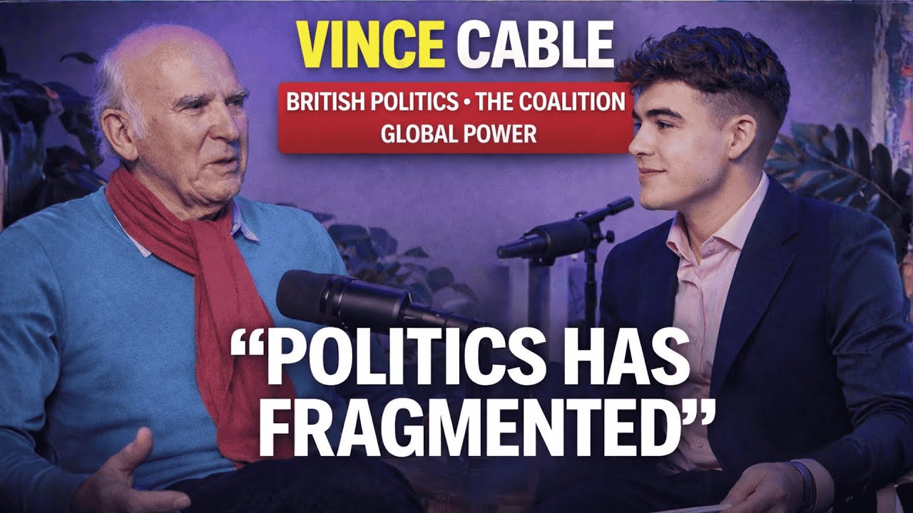 Vince Cable on Power, Populism and Britain’s Future