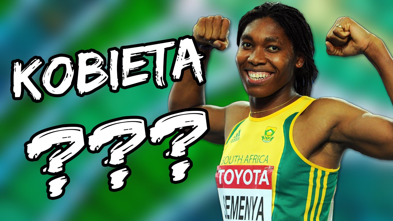 Czy Caster Semenya jest hermafrodytą? - EUREKA