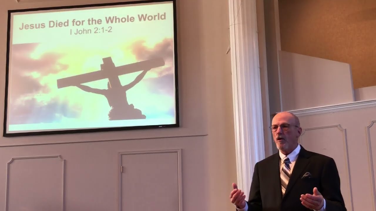 Jesus Died for the Whole World - 11/16/:25