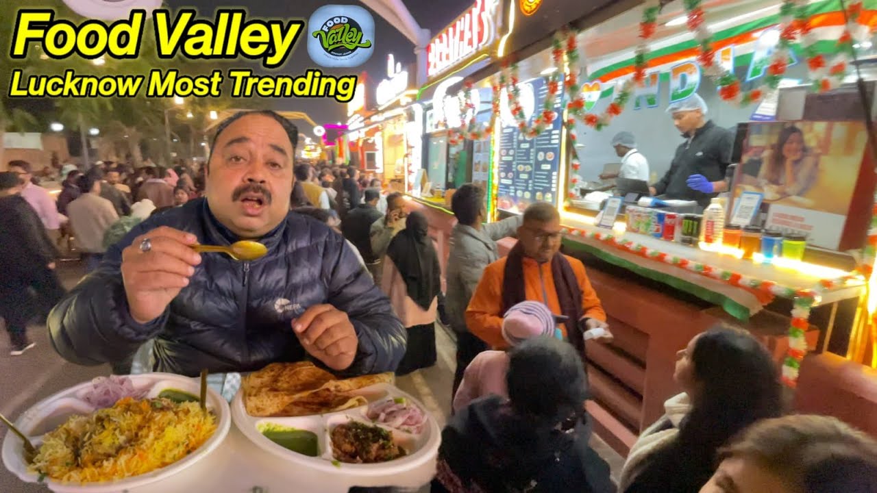 New Food Valley Lucknow | Lucknow Food valley | Food Valley Lucknow| Trip4food