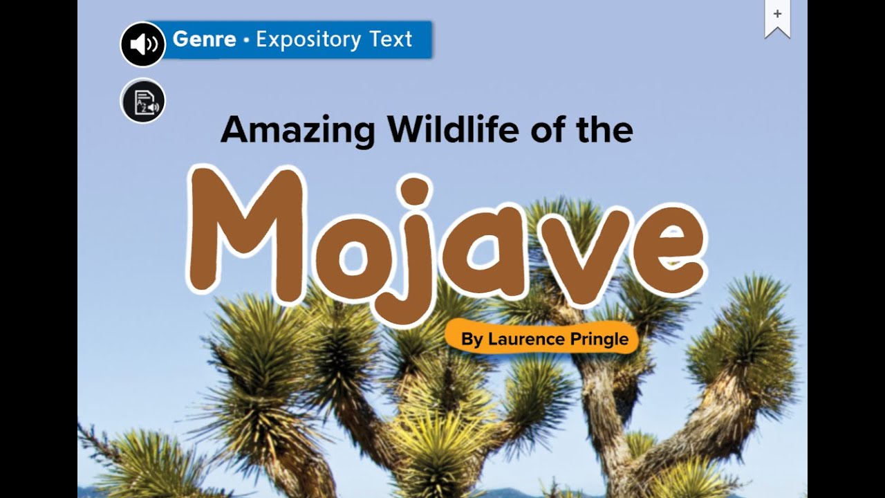 Amazing Wildlife of the Mojave- Wonders 3rd Grade