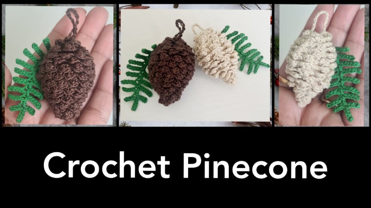 How To Crochet Pinecone || Crochet Pinecone