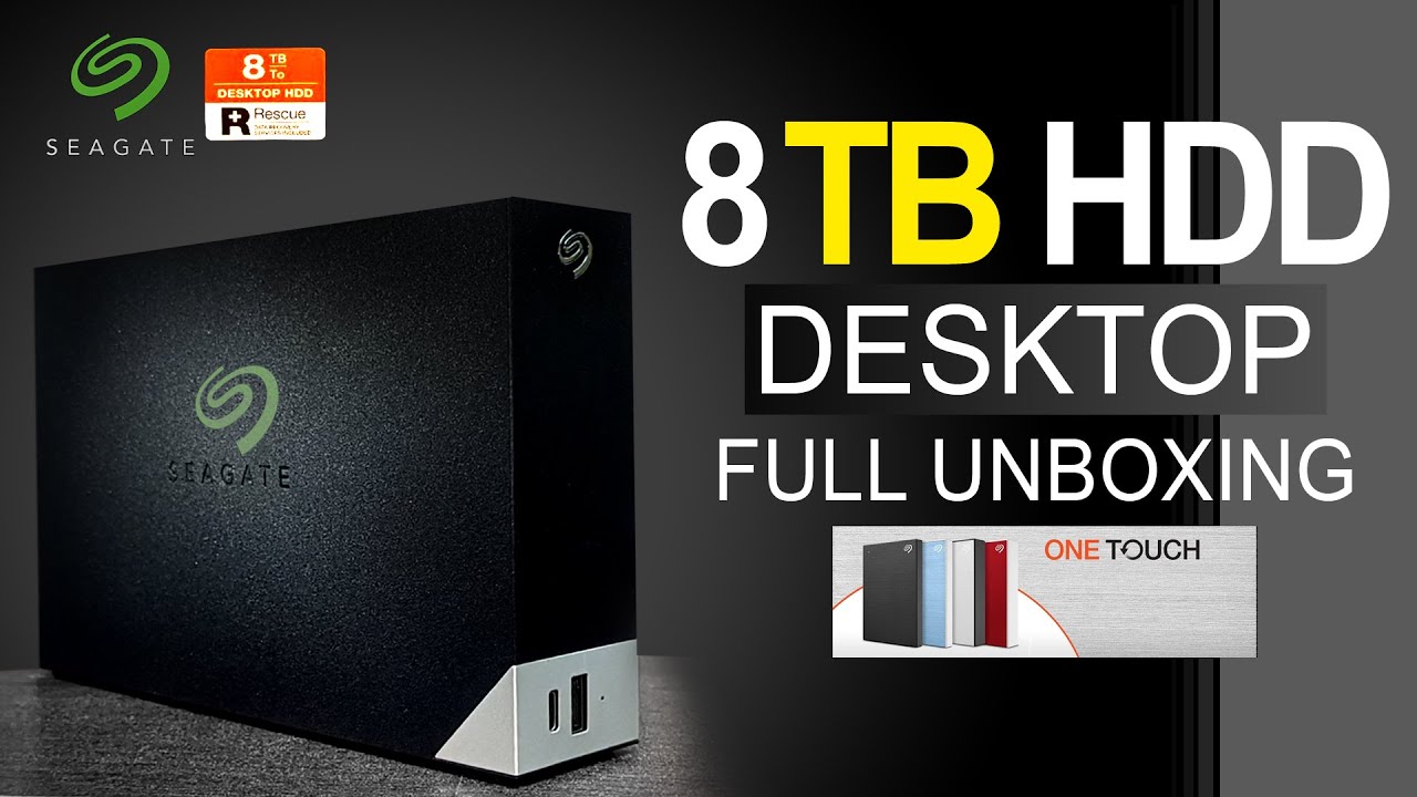 SEAGATE ONE TUCH 8TB HDD || Full Unboxing Video || 8TB HDD 2022 ||
