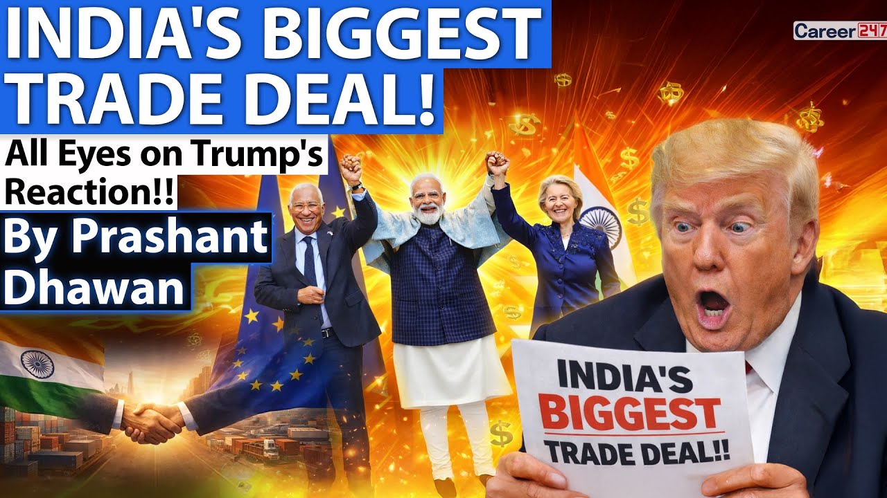 INDIA'S BIGGEST TRADE DEAL SIGNED | Trump Expected to Read Angrily over India EU Trade Deal