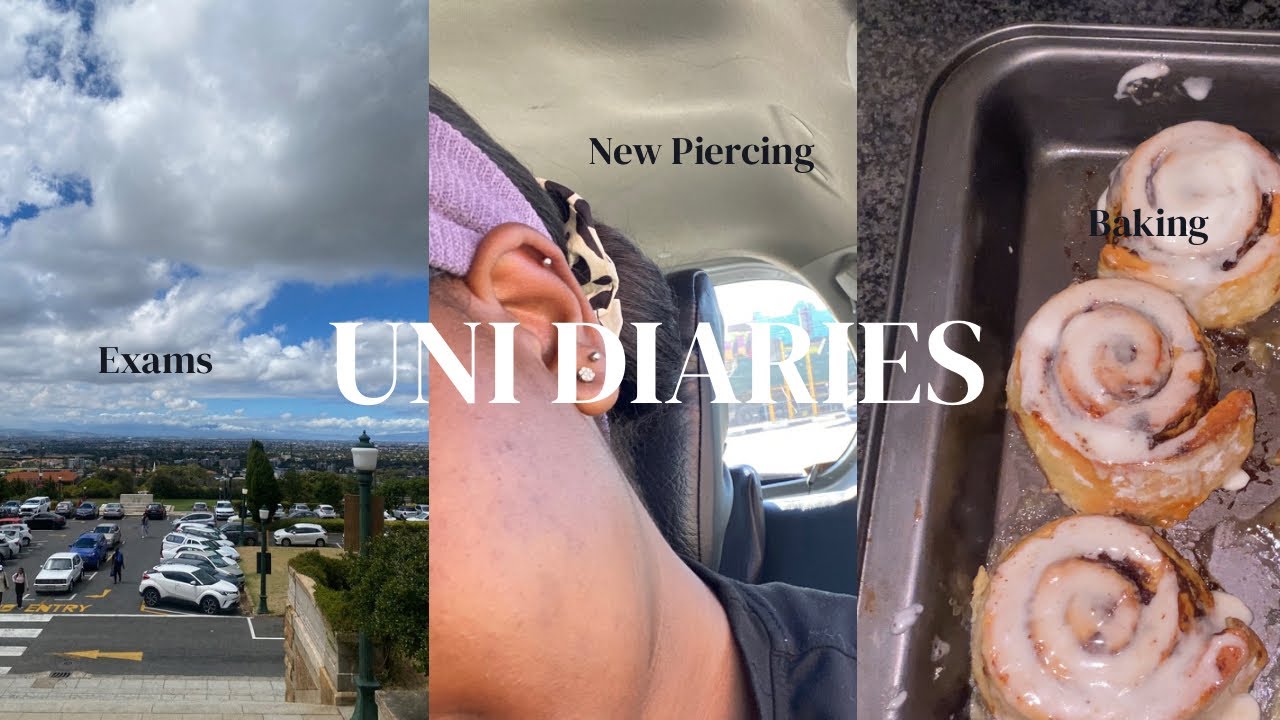 UNI DIARIES EP5: BACK TO BACK EXAMS AT UCT| CRASHING OUT| NEW PIERCING| BAKING| SA YOUTUBER🇿🇦❤️