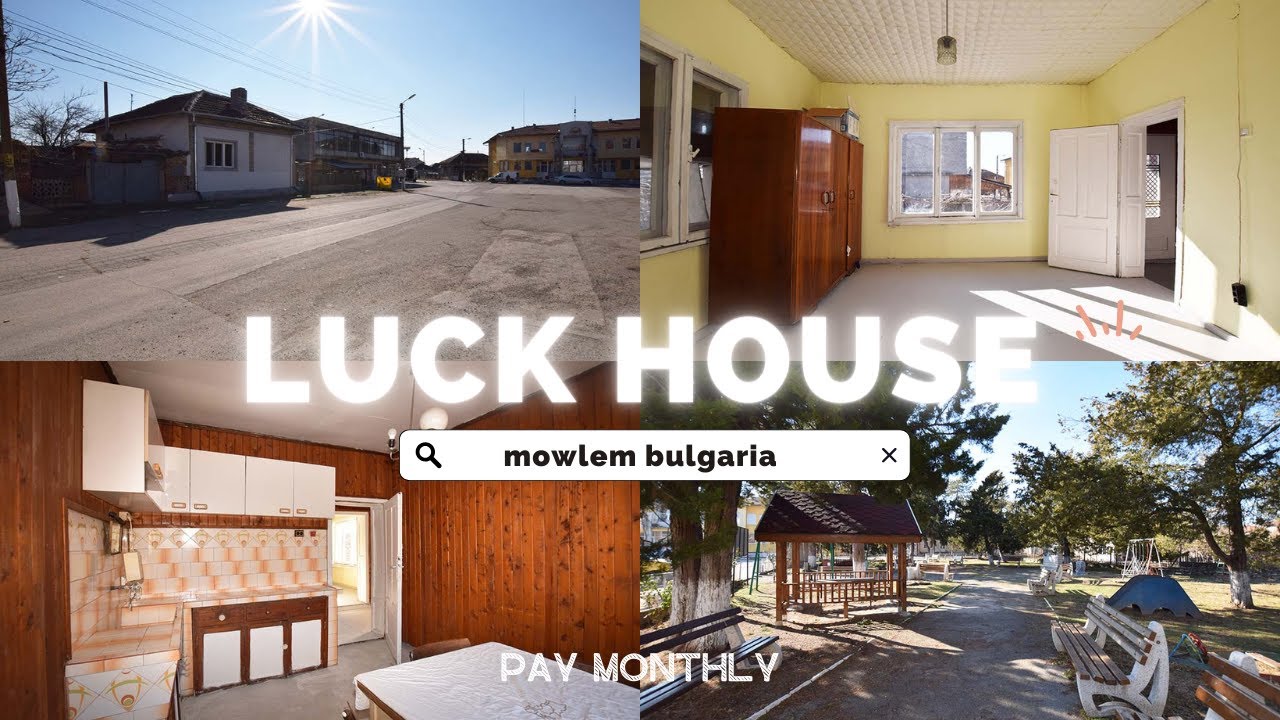 Luck House - PAY MONTHLY - Bulgaria - Ruse | MOWLEM BULGARIA