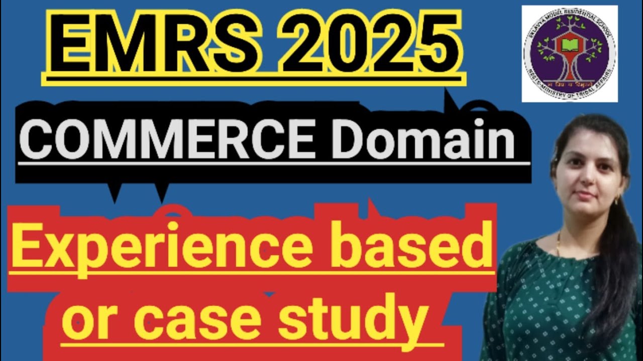 EMRS 2025 / CASE STUDY COMMERCE DOMAIN /EXPERIENCE BASED QUESTIUONS / COMMERCE DOMAIN