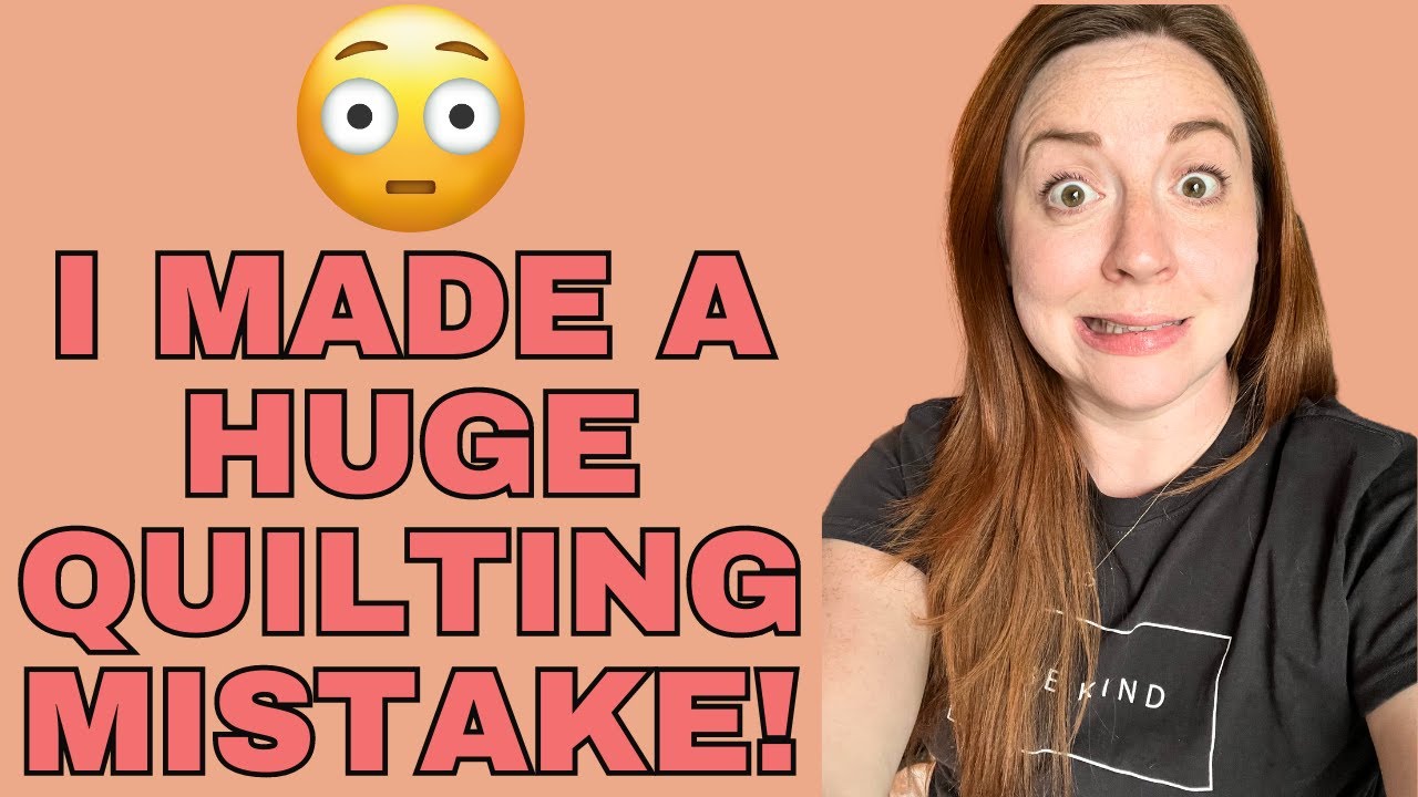 How To NOT Quilt a Quilt | I Made a Whoopsie!
