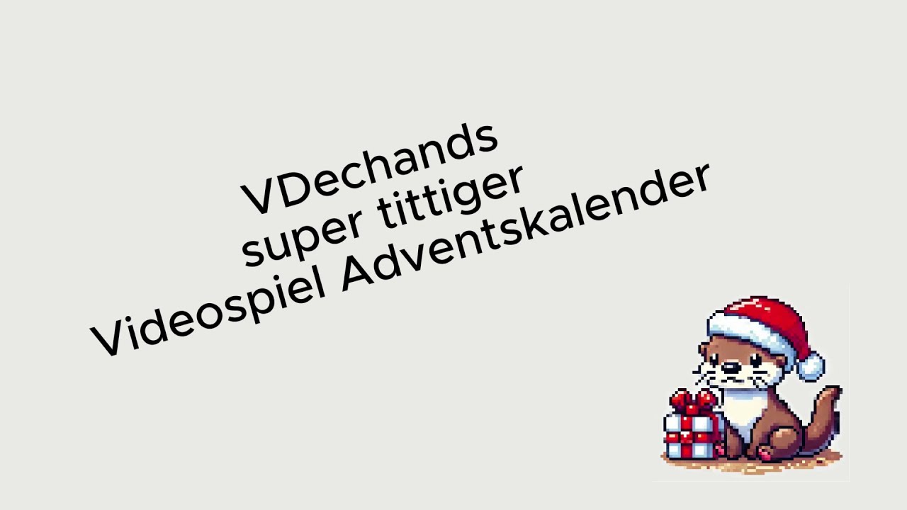 VDechands super toller Videospiel Adventskalender - Türchen 9