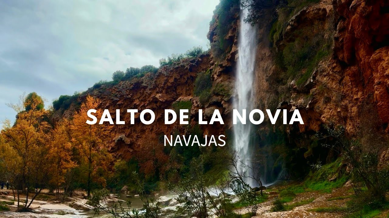 El SALTO de la NOVIA Navajas CASTELLÓN otoñal 4K | CASCADA de LEYENDA
