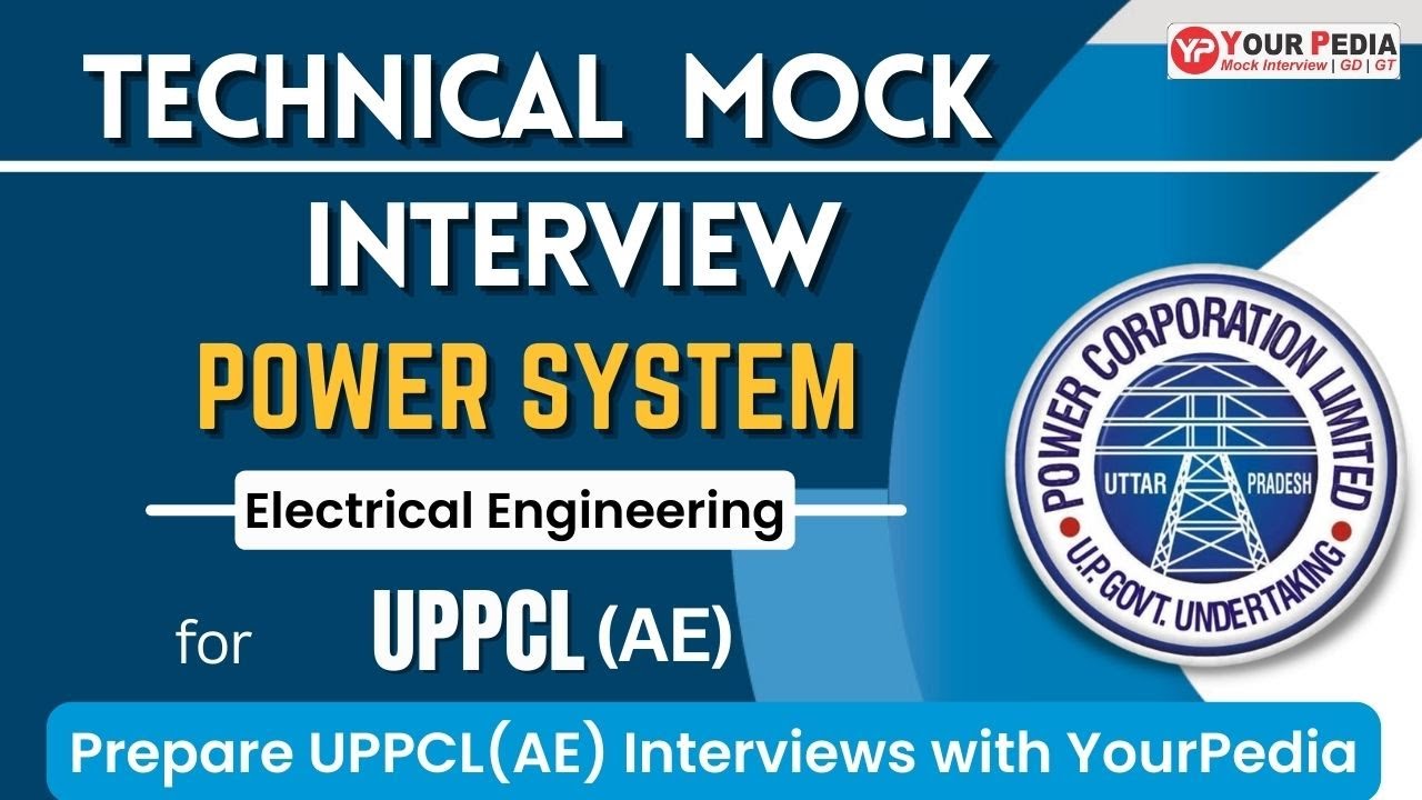 Power System mock interview for UPPCL AE  | UPPCL Recruitment | EE | Prepare interviews with YP