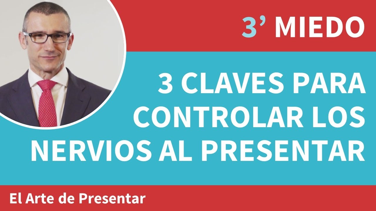 Controlar el miedo. Trucos para estar más relajado antes de presentar