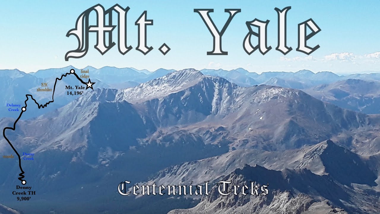 Mt. Yale - ascent of the collegiate peak along its SW slopes route, with maps & route description