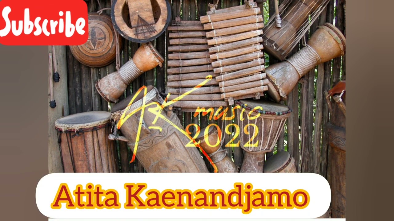 Atita Kaenandjamo 2022 ( Ondjoko)