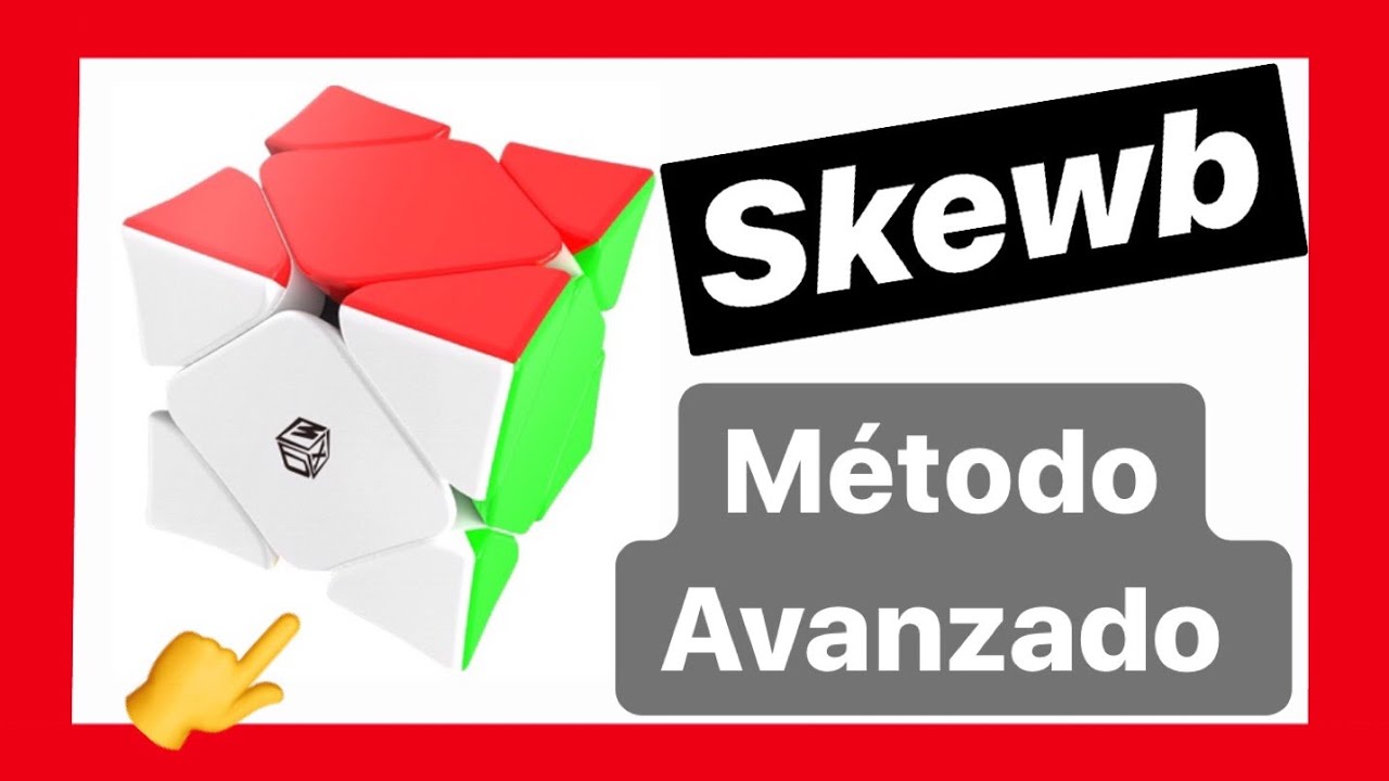 Como resolver el SKEWB metodo AVANZADO (2019) | Rubikscadena