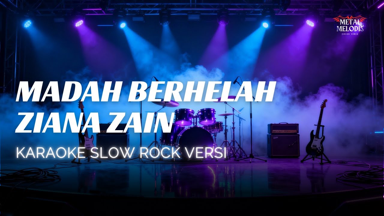 Karaoke Madah Berhelah - Ziana Zain (Slow Rock Version)