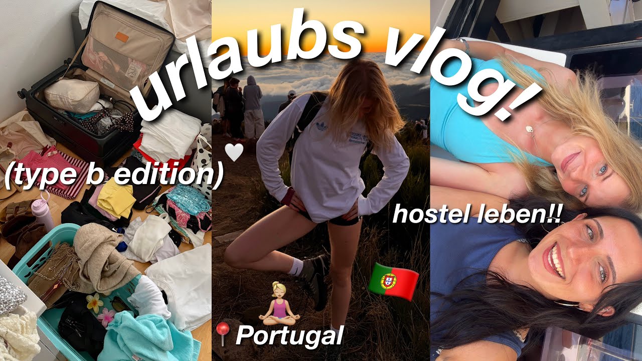 triggerwarnung an alle type a girls!!👀urlaub, party, portugal🧘🏼&zwj;♀️hostelleben mit bestie🤓