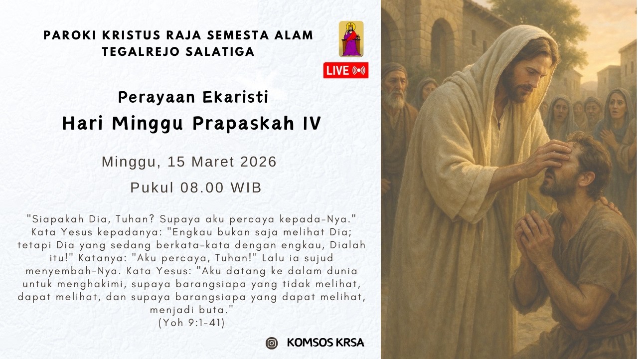 Perayaan Ekaristi Hari Minggu Prapaskah IV | 15 Maret 2026 | 08.00 WIB