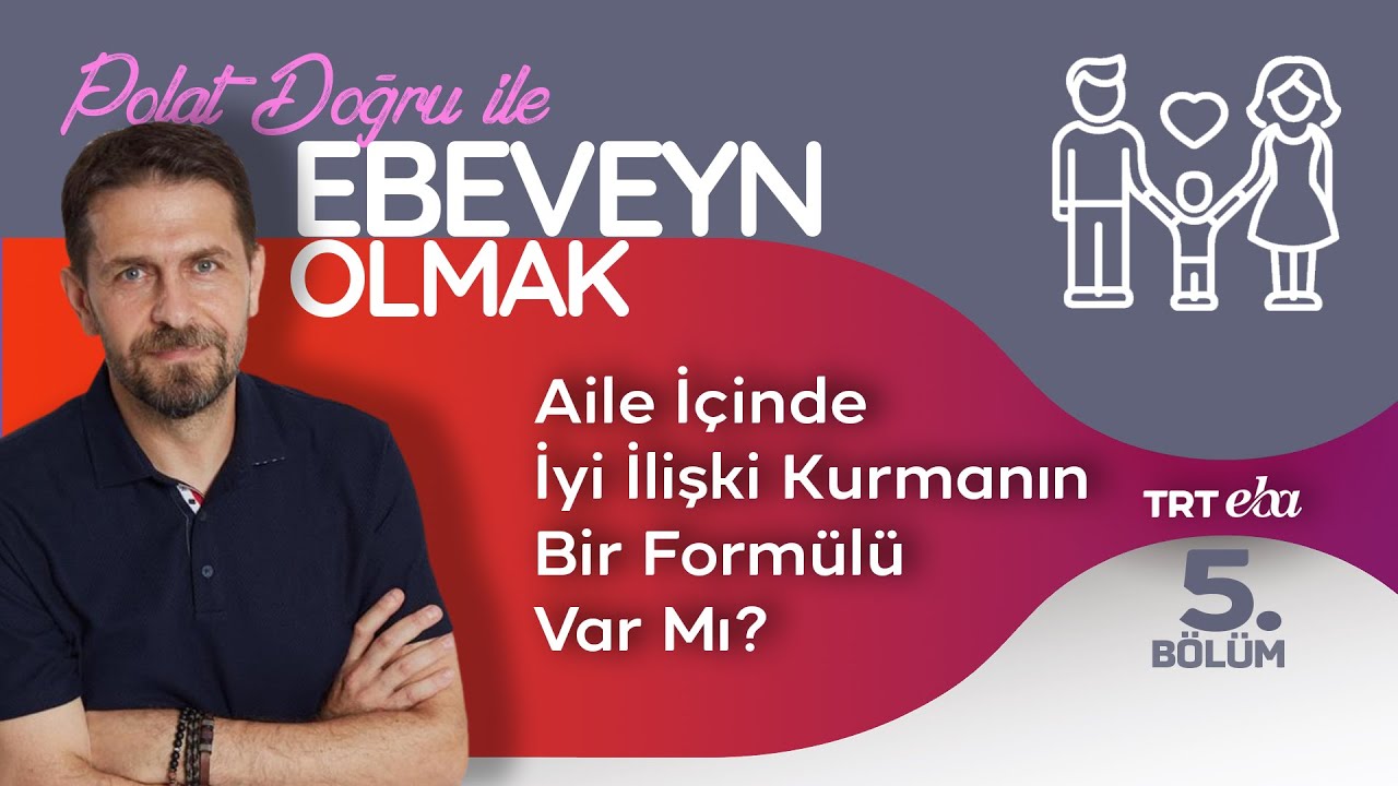 Polat Doğru İle Ebeveyn Olmak | 5.B&ouml;l&uuml;m (Ayşeg&uuml;l Dede)