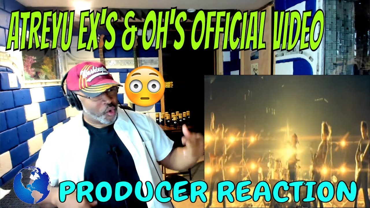 Atreyu   Ex's & Oh's Official Video - Producer Reaction