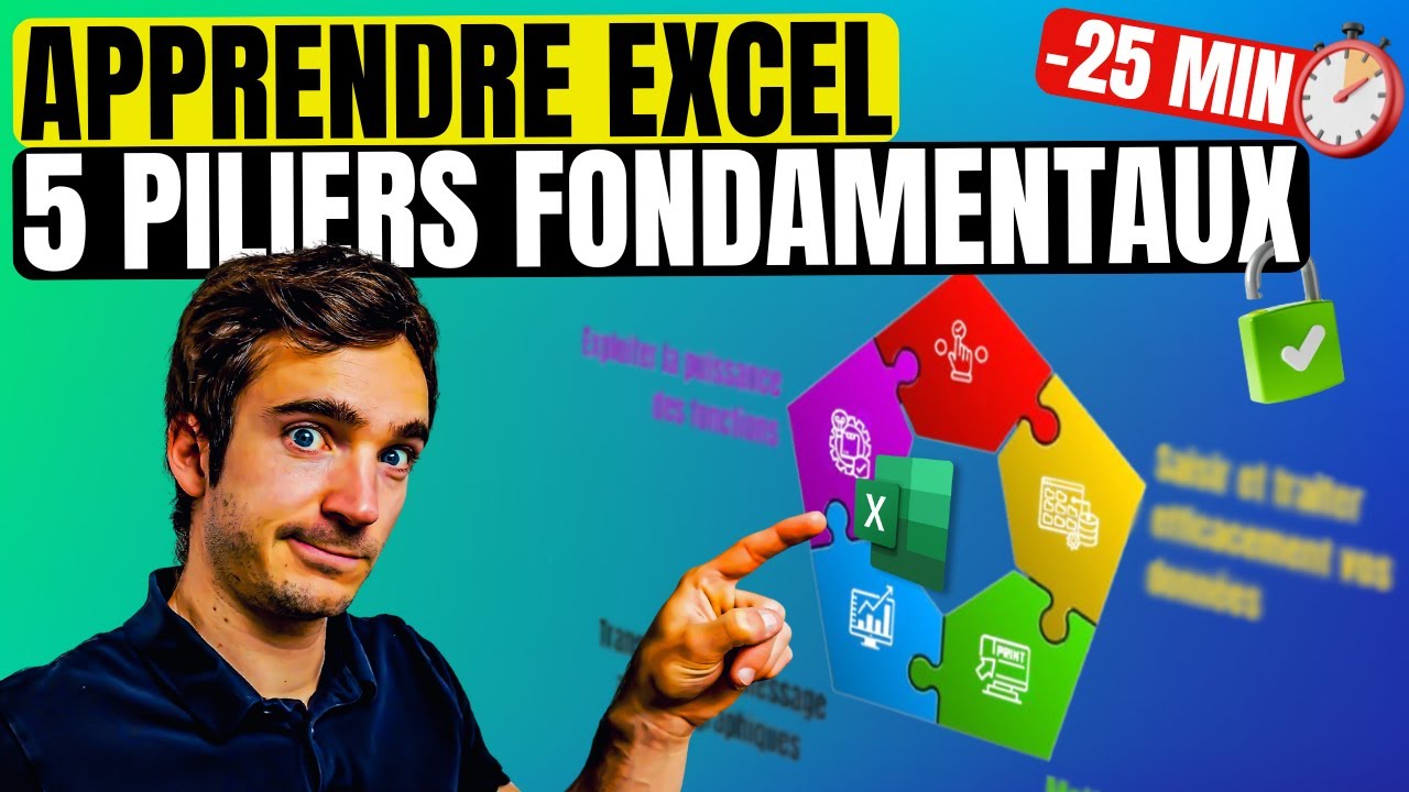 Excel pour débutants : apprenez les 5 PILIERS ESSENTIELS en 25 minutes et gagnez en productivité !