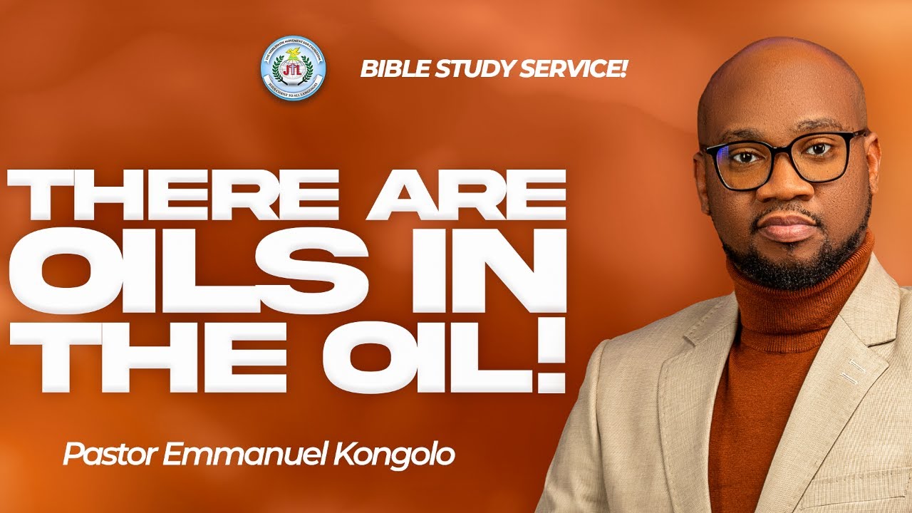 There Are Oils In The Oil! | Pastor Emmanuel Kongolo