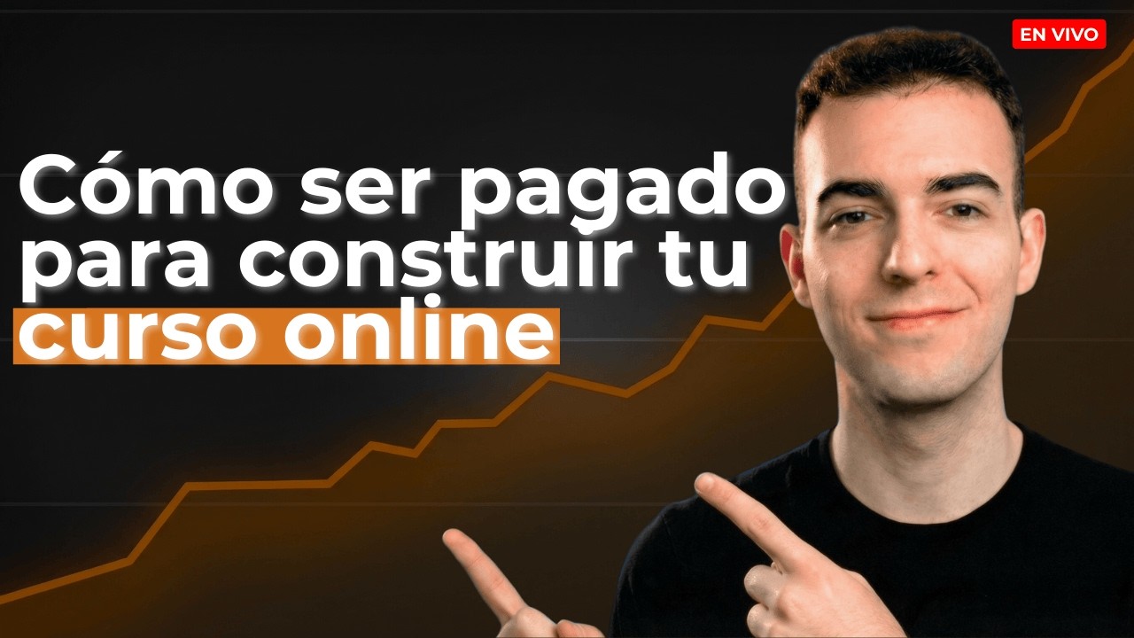 Cómo ser pagado para crear tu curso online — Paso a paso