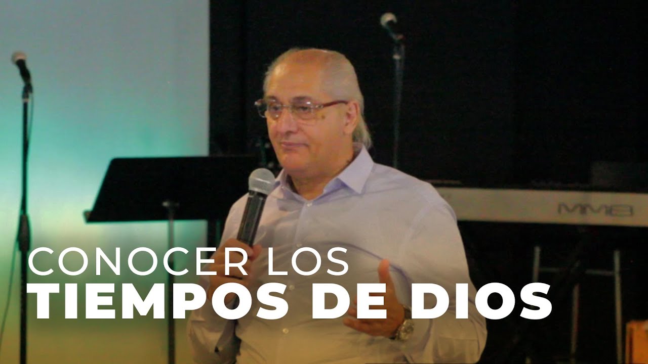 Conocer los tiempos de Dios - Apóstol Ricardo Di Rocco