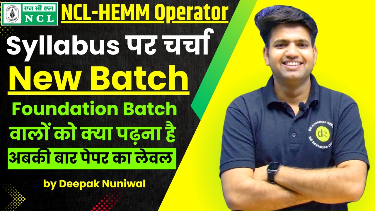 NCL-HEMM Operator-2026 | Syllabus | New Batch by DR Education Offcial