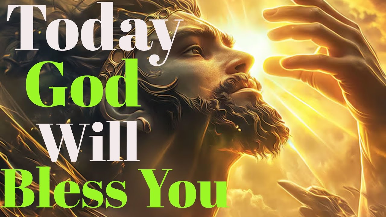 Today God Will Touch Your Life 🙏✨ | God Message Today | God Message For You | God Message Now....