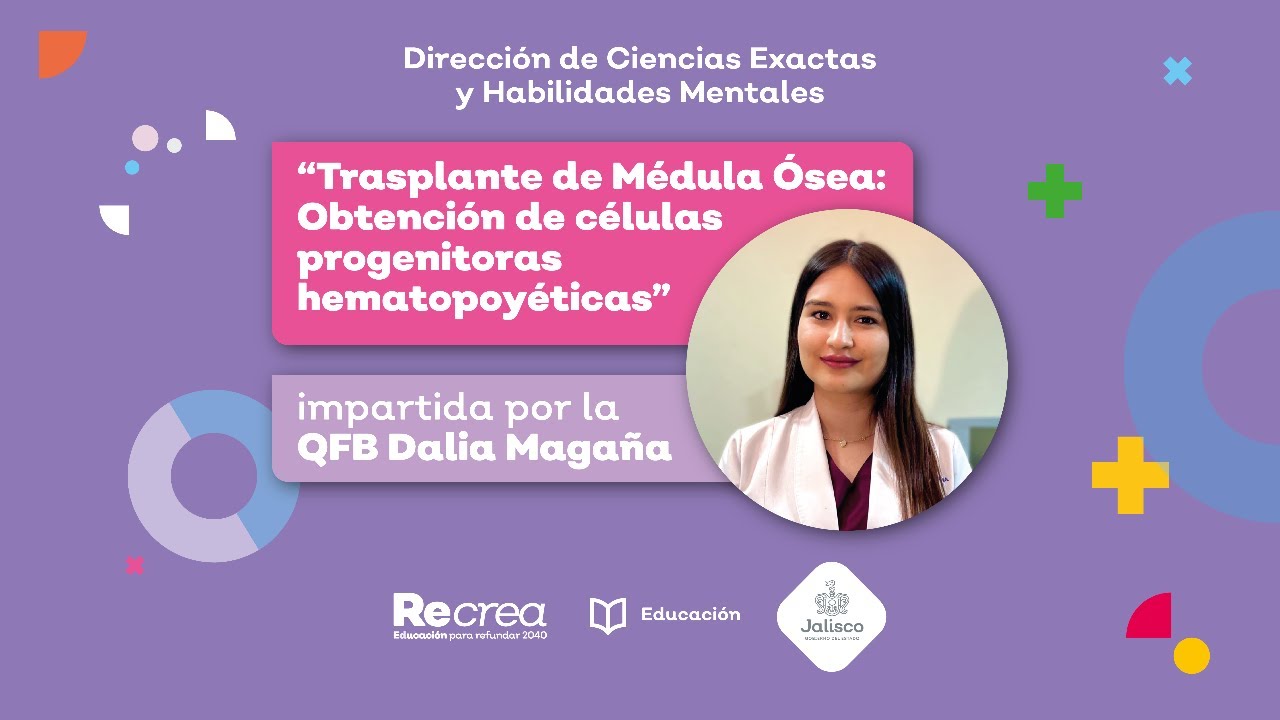 “Trasplante de Médula Ósea: Obtención de células progenitoras hematopoyéticas”