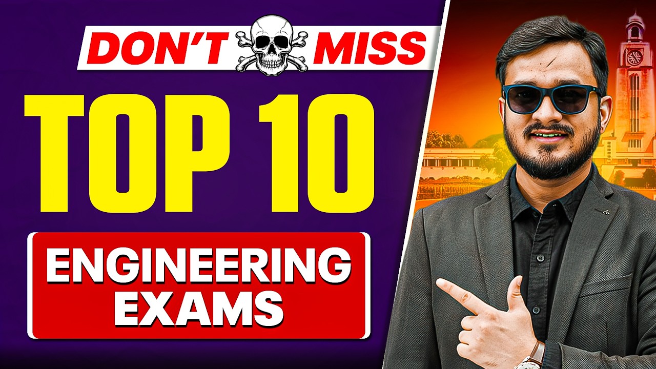 TOP 10 - ENGINEERING Exams🔥 || Don't Miss !!