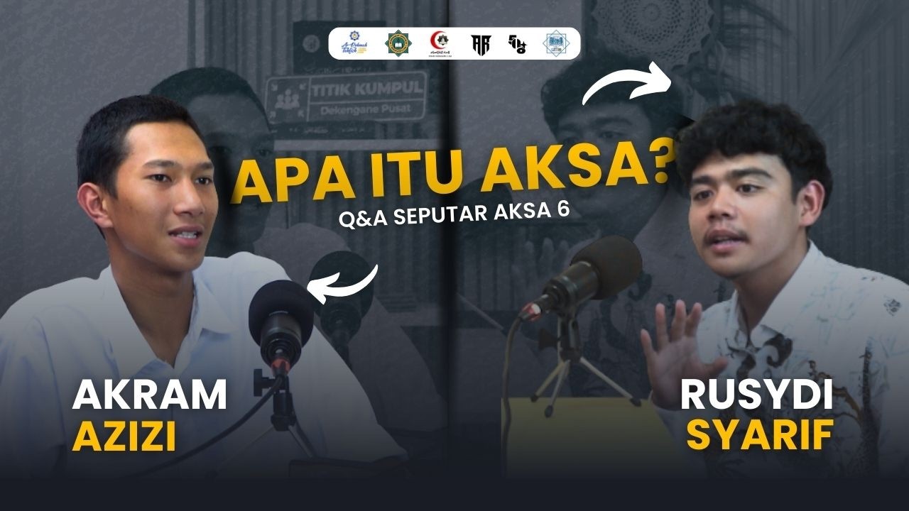 🎙️ APA ITU AKSA? | Q&A Seputar AKSA 6...
