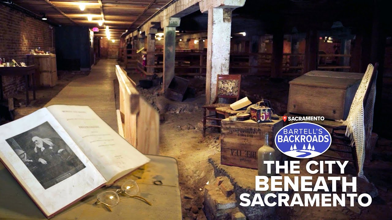 Sacramento's Hidden History: Exploring the Underground City | Bartell's Backroads