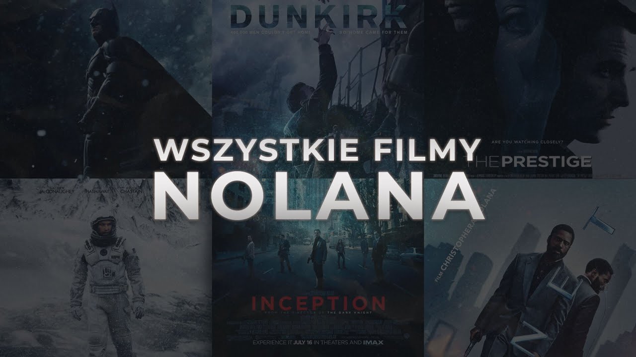 NOLAN pod lupą. Omawiamy wszystkie filmy Christophera Nolana