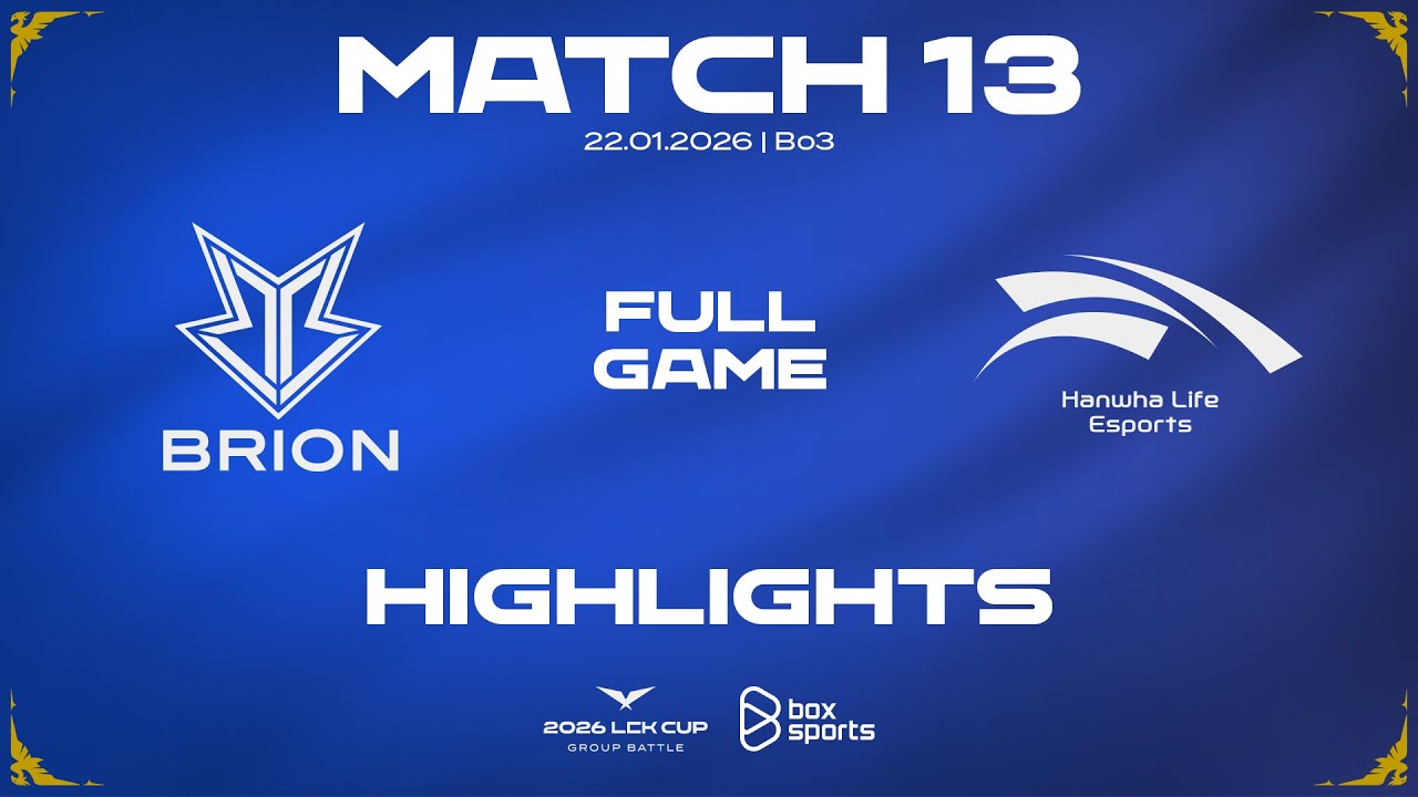 FULL HIGHLIGHTS BRO vs HLE | MATCH 13 | 2026 LCK CUP